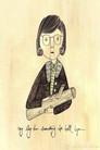 I Know Catherine, the Log Lady