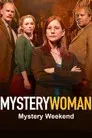 Mystery Woman: Mystery Weekend