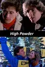 High Powder