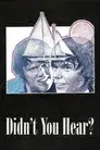 Didn’t You Hear?