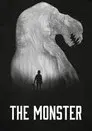 El monstruo (The Monster)