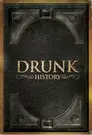 Drunk History
