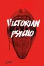 Victorian Psycho