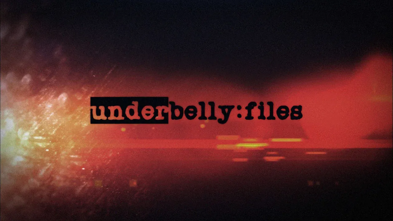 Underbelly Files