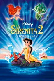 La sirenita 2: Regreso al mar