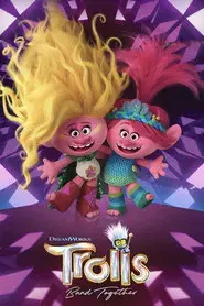 Trolls 3: Todos juntos