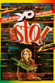 ¿Qué he hecho yo para merecer esto!