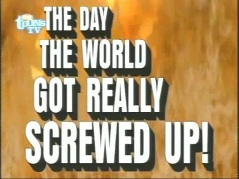 ¡El Día en que el Mundo se Echó a Perder!