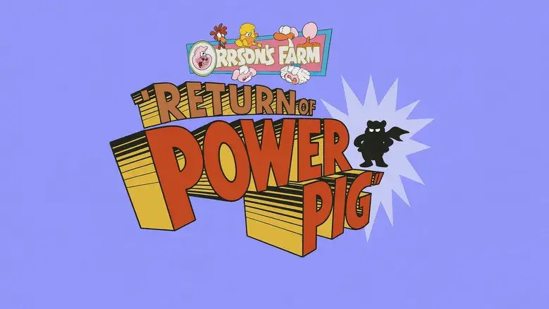 El regreso de Power Pig