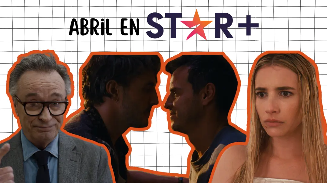 Estrenos de abril en Star+ (Latinoamérica)